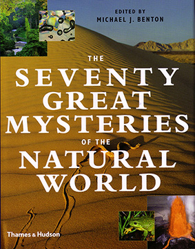 THE SEVENTY GREAT MYSTERIES OF THE NATURAL WORLD